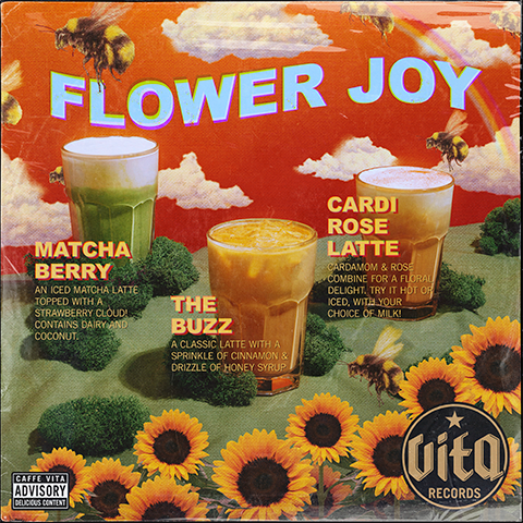 Spring drinks assorted amongst flowers with red sky background, reading "FLOWER JOY." Drinks are Matcha Berry, The Buzz, and Cardi Rose Latte which include flavors of: honey, cinnamon, beet root, strawberry, green tea, brown sugar, cardamom, rose water, 